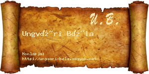 Ungvári Béla névjegykártya